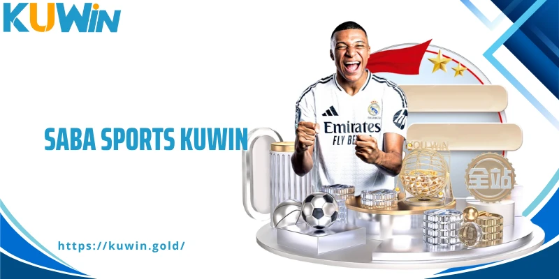 Saba Sports Kuwin - Trung Tâm Thể Thao Chiến Lược Tại Châu Á